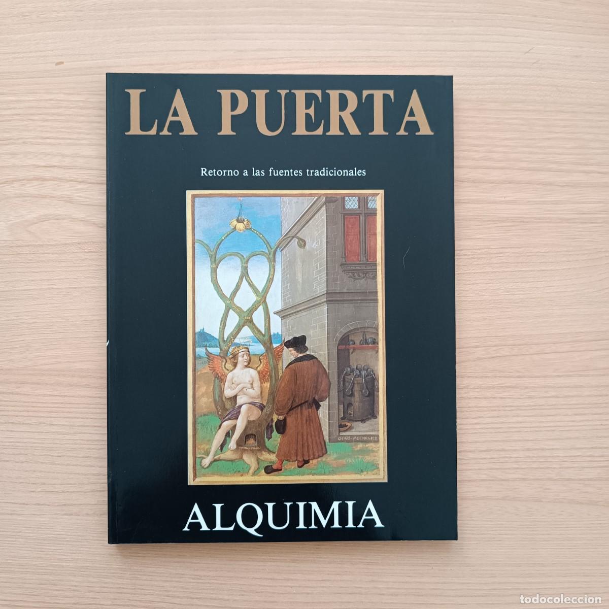Libros de segunda mano: La puerta. Retorno a las fuentes tradicionales. Alquimia. Obelisco