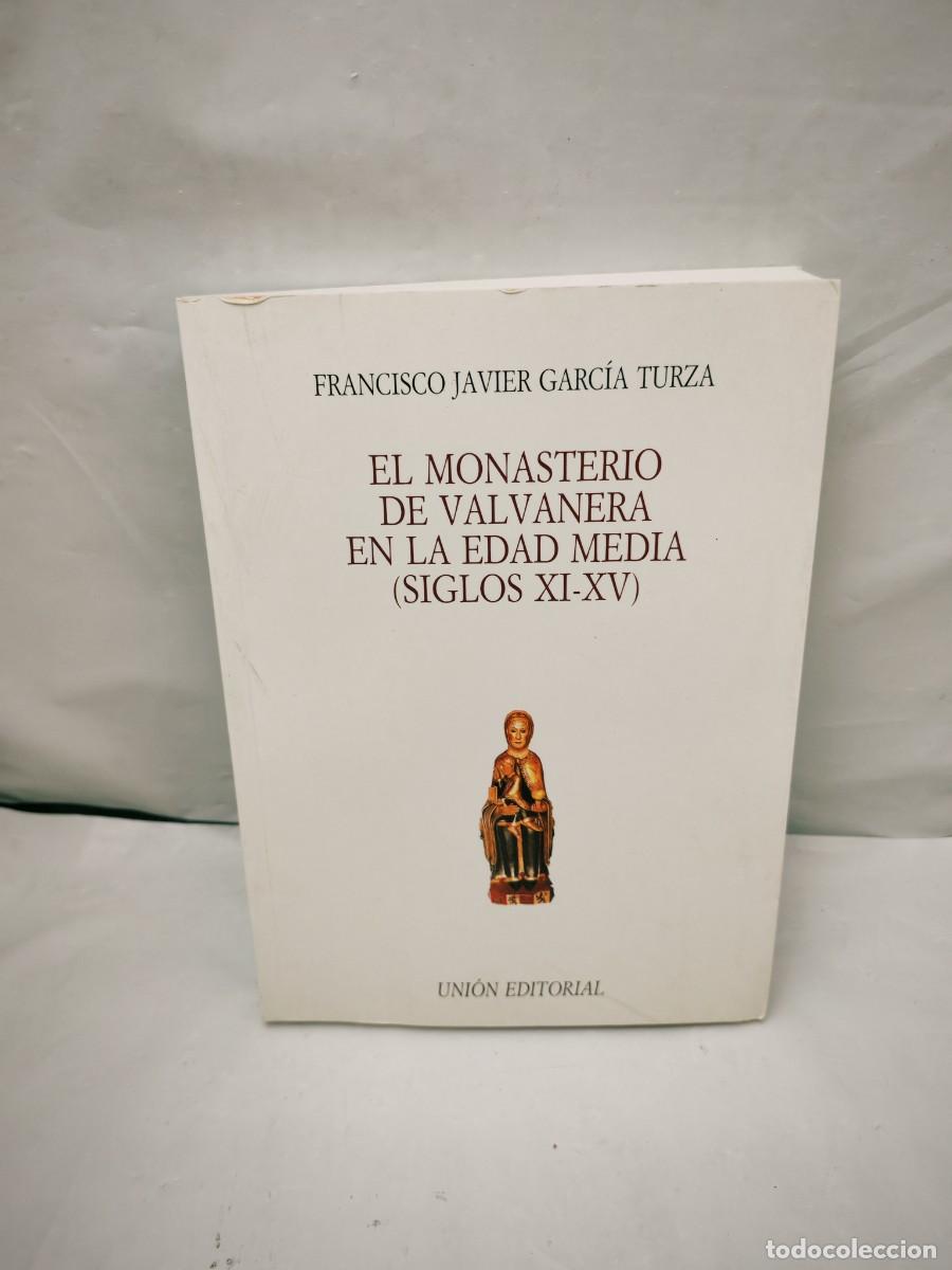Livres d'occasion: El monasterio de Valvanera en la Edad Media (siglos XI-XV)