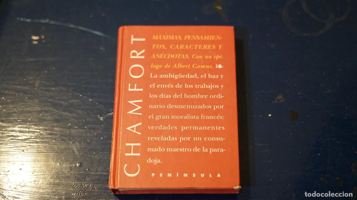 Libros de segunda mano: Chamfort - M&aacute;ximas pensamientos car&aacute;cteres y an&eacute;cdotas - Pen&iacute;nsula 1999