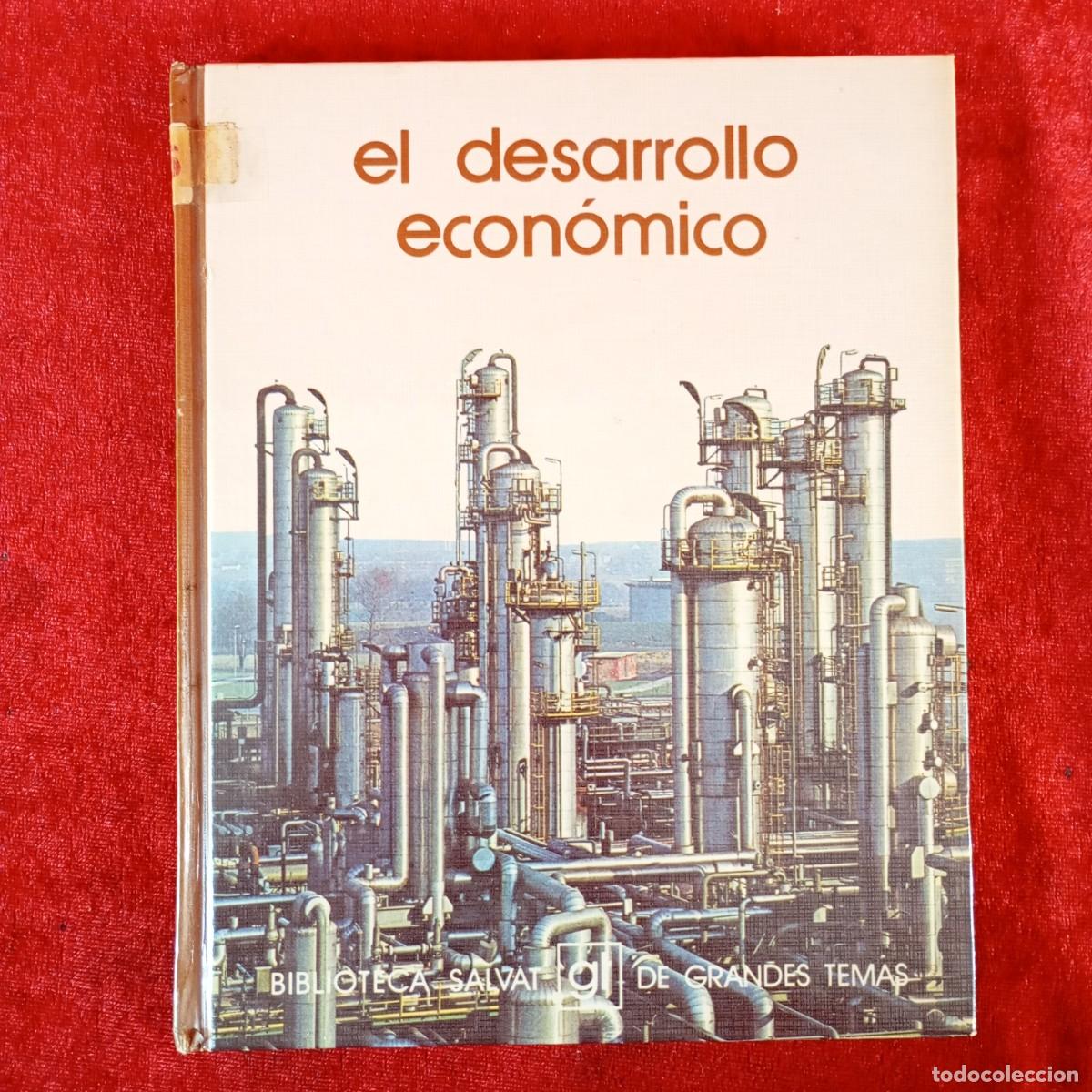 Libros de segunda mano: EL DESARROLLO ECON&Oacute;MICO - BIBLIOTECA SALVAT DE GRANDES TEMAS - ERNEST LLUCH / 724