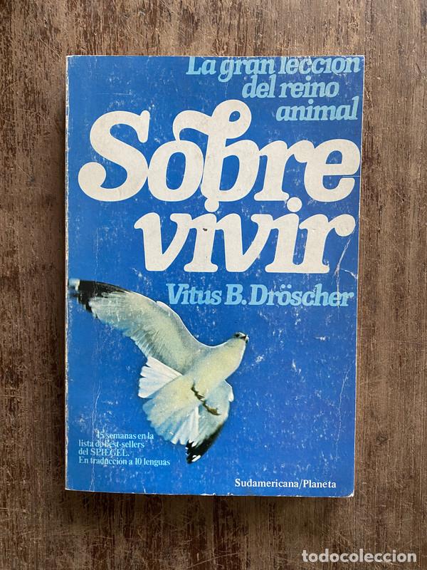 Libros de segunda mano: Sobrevivir - Dr&ouml;scher Vitus B. - Foto 1