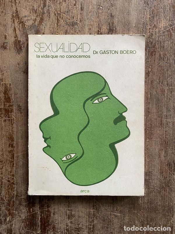 Libros de segunda mano: Sexualidad - Boero Gaston - Foto 1