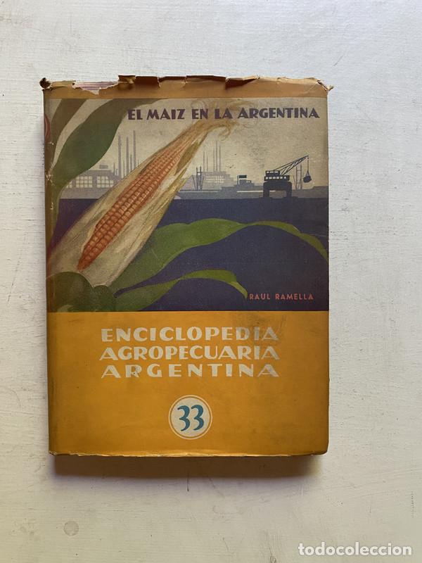 Gebrauchte B&uuml;cher: El Maiz en la Argentina - Ramella, Raul