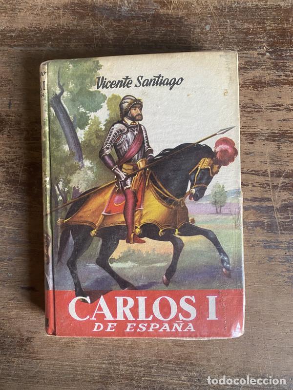 Second hand books: Carlos I de Espa�a - Santiago Vicente