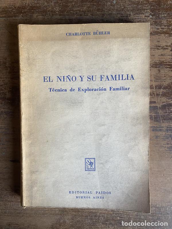 Gebrauchte B&uuml;cher: El ni�o y su familia - B�hler Charlotte
