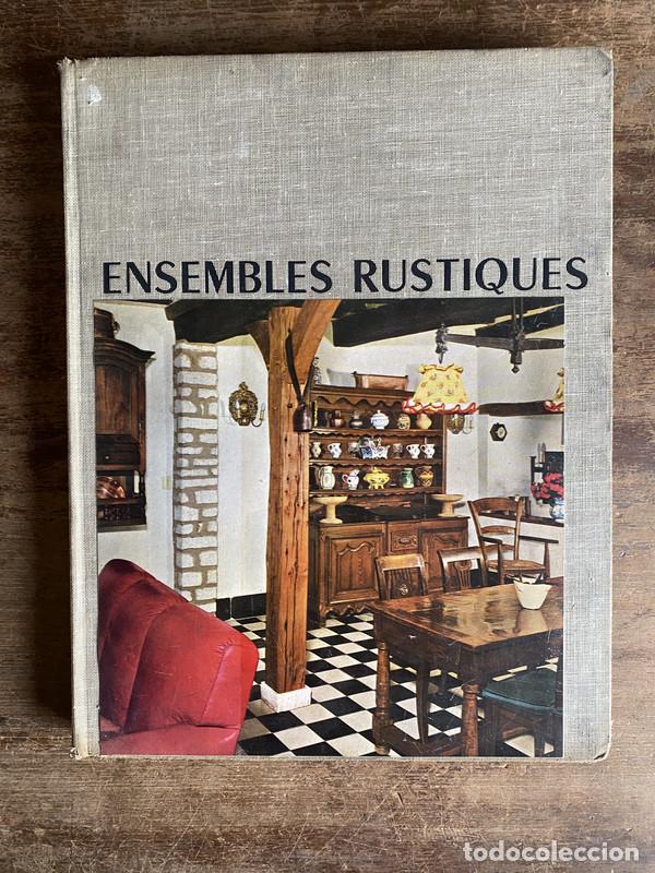 Libri di seconda mano: Ensembles Rustiques - J. ARNAUD