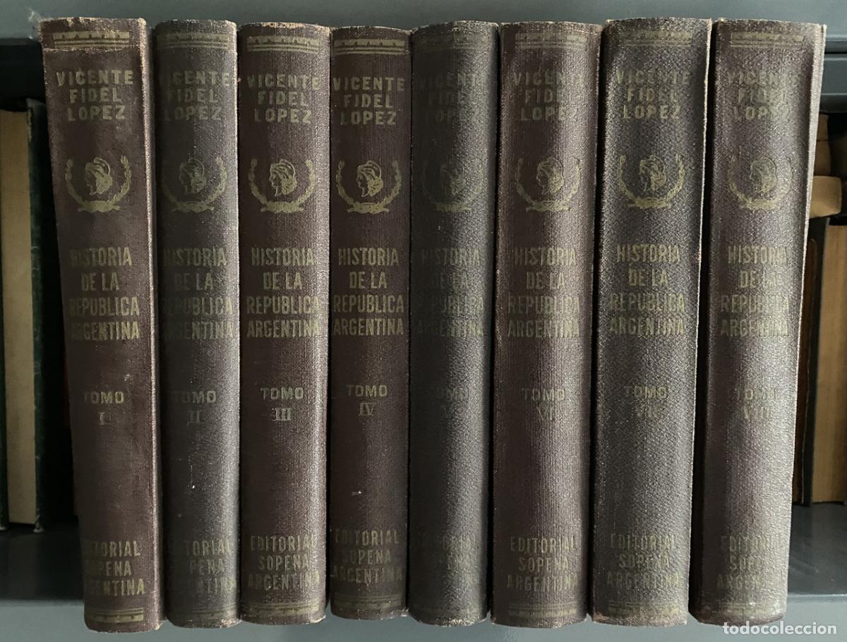 Gebrauchte B&uuml;cher: Historia de la Republica Argentina - Lopez Vicente Fidel
