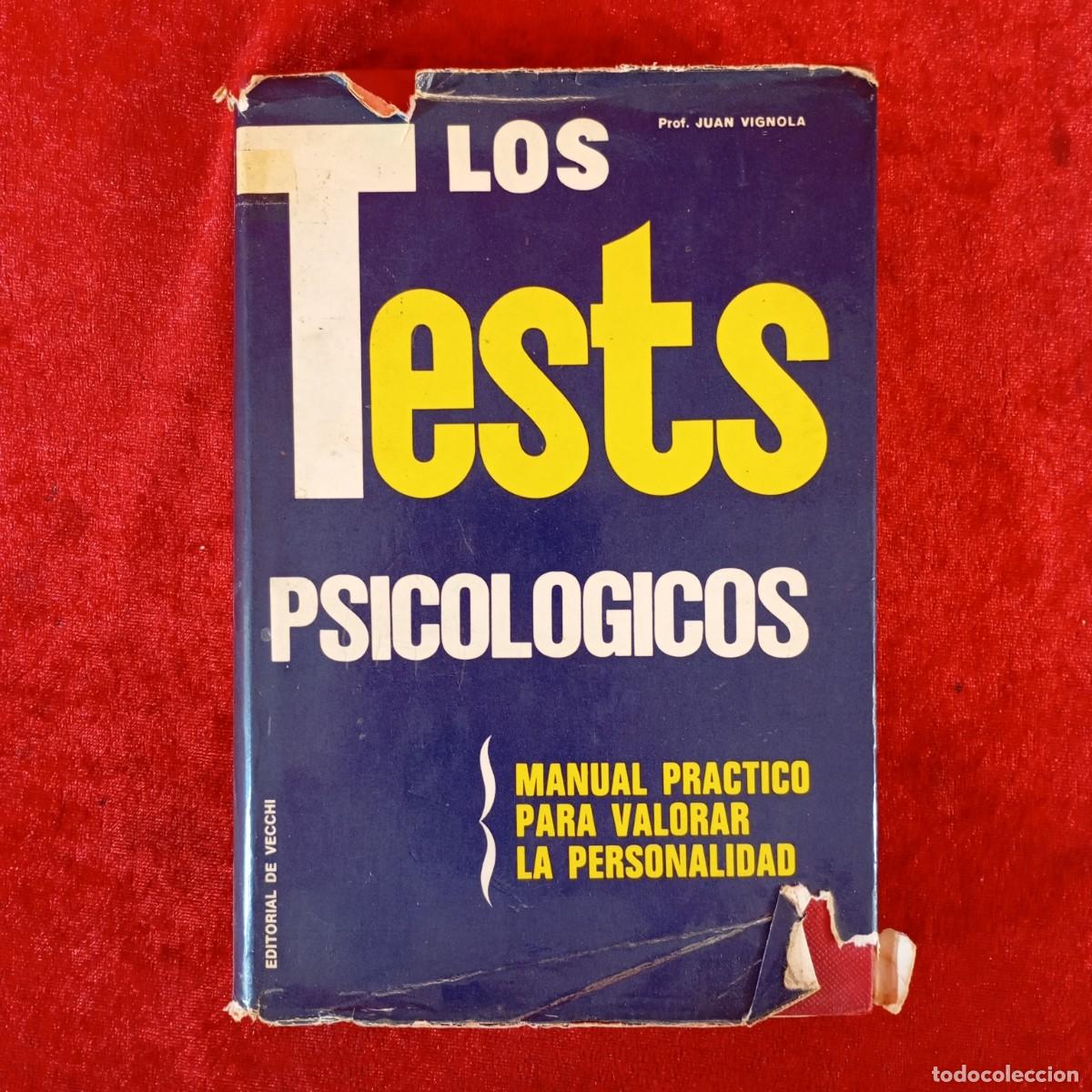 Libros de segunda mano: LOS TEST PSICOLOGICOS - MANUAL PRACTICO PARA VALORAR LA PERSONALIDAD - EDITORIAL DE VECCHI / 756 - Foto 1