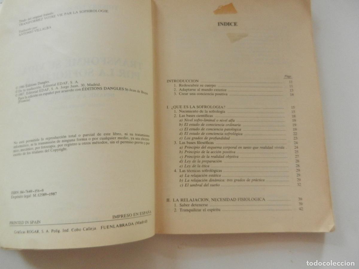 Libros de segunda mano: TRANSFORME SU VIDA POR LA SOFROLOGIA - THIERRY LOUSSOUARN - EDAF - 1987 - Foto 3