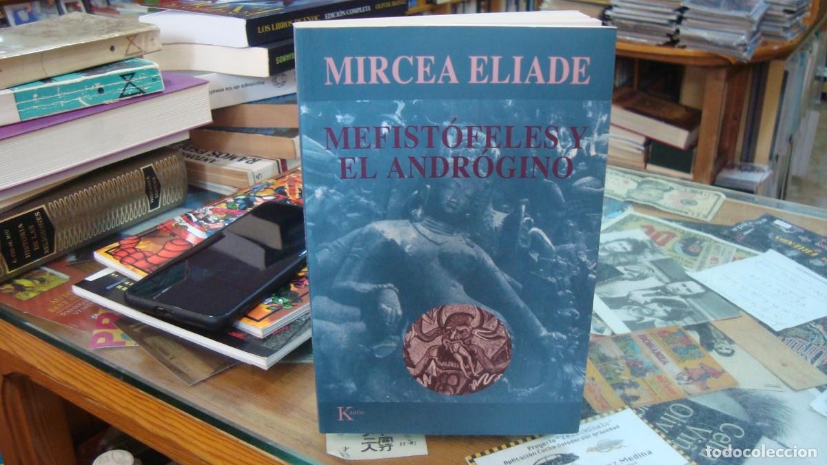 Libros de segunda mano: MEFISTOFELES Y EL ANDROGINO - ELIADE, MIRCEA - Foto 1