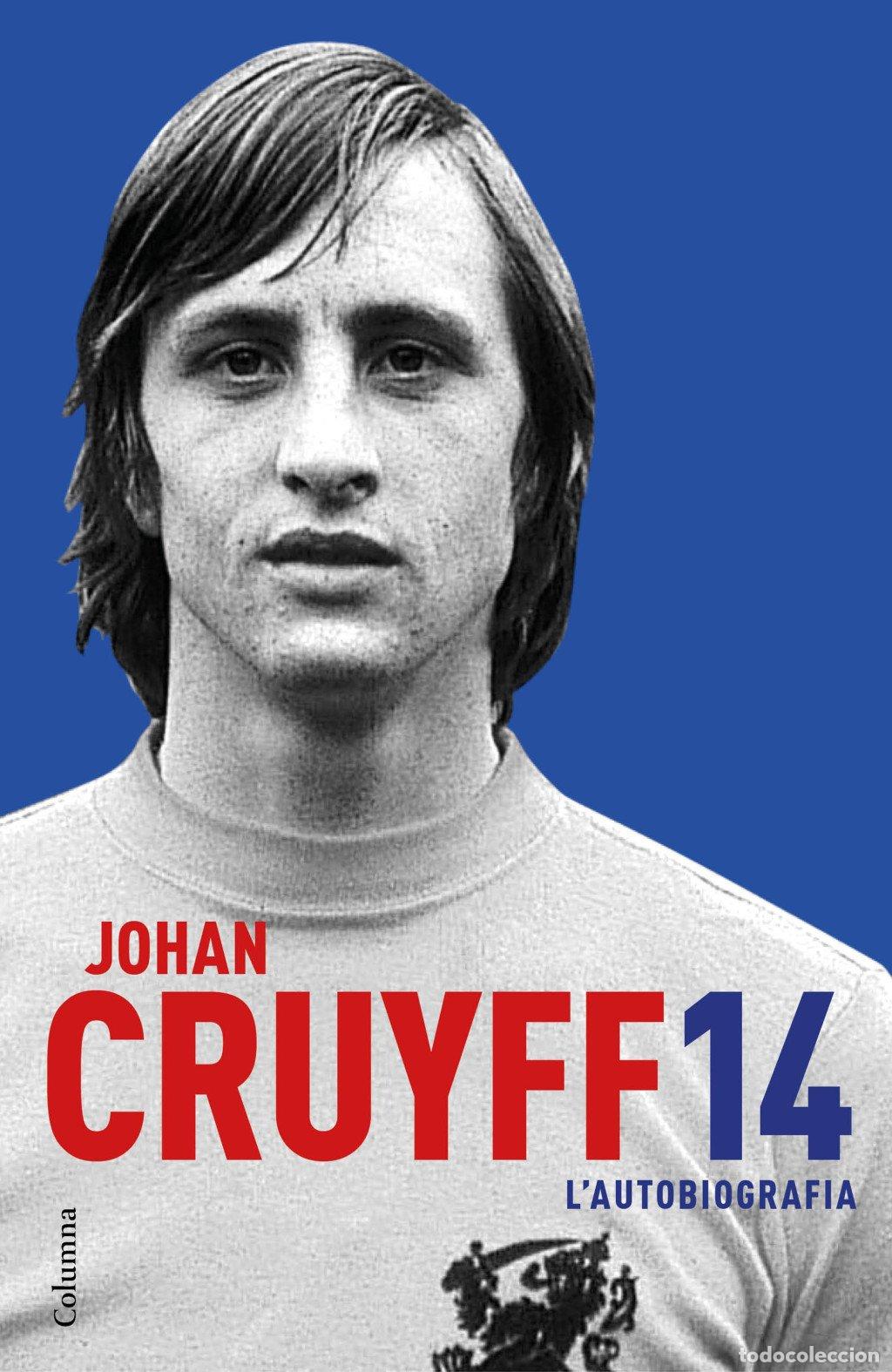 Libros de segunda mano: 14 - L'Autobiografia - Johan Cruyff - Columna Edicions - No Ficci&oacute;