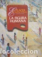 Libros de segunda mano: La figura humana : el placer de pintar al &oacute;leo