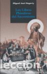 Libros de segunda mano: Los libros pl&uacute;mbeos del Sacromonte. - Hagerty, Miguel Jos&eacute;.