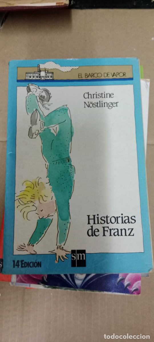 Libros de segunda mano: HISTORIA DE FRANZ CHRISTINE NOSTLINGER EL BARCO DE VAPOR LIBRO M-33