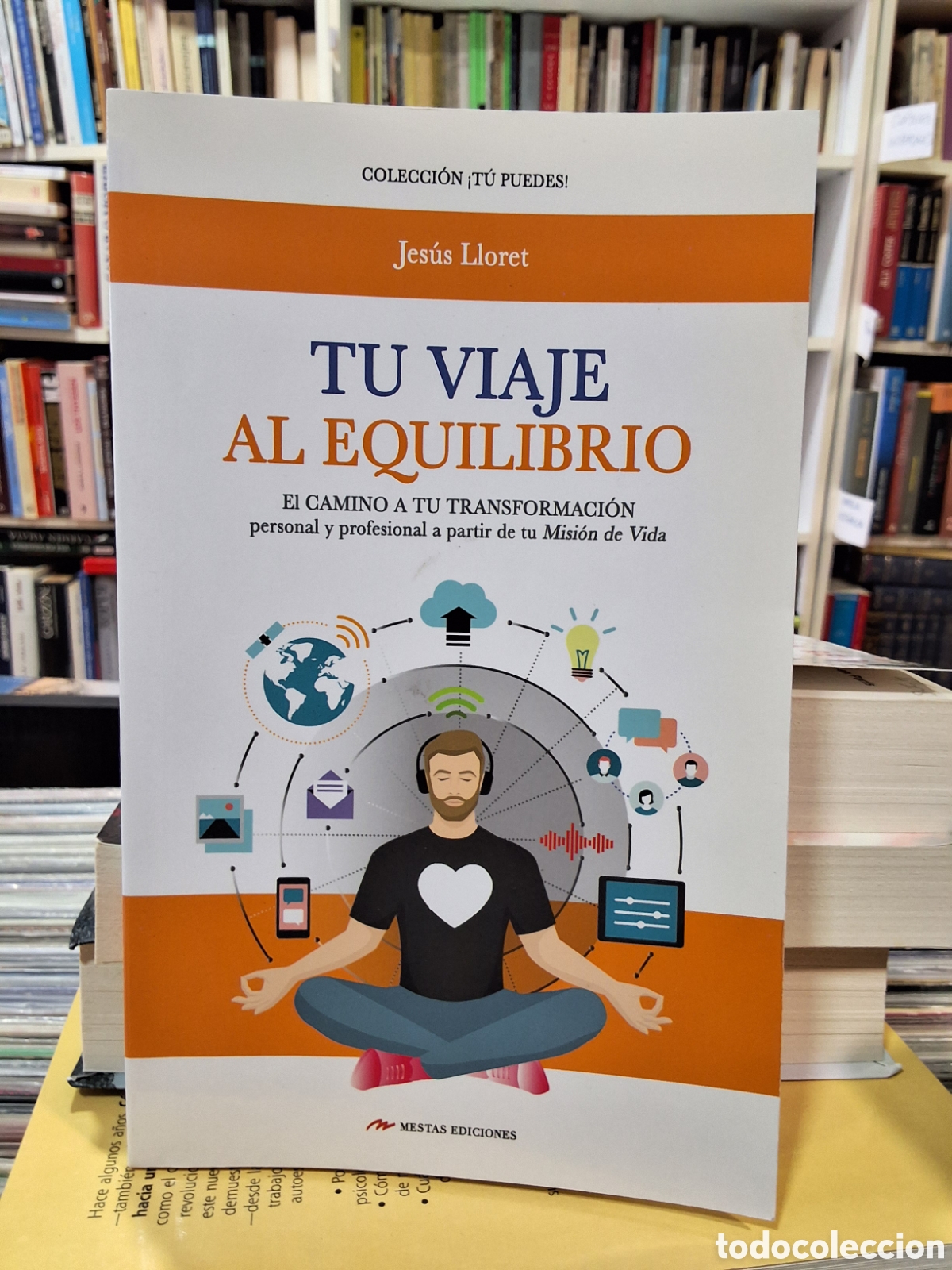 Libros de segunda mano: TU VIAJE AL EQUILIBRIO - EL CAMINO A TU TRANSFORMACI&Oacute;N - J. LLORET - ENV&Iacute;O DESDE 1&euro;