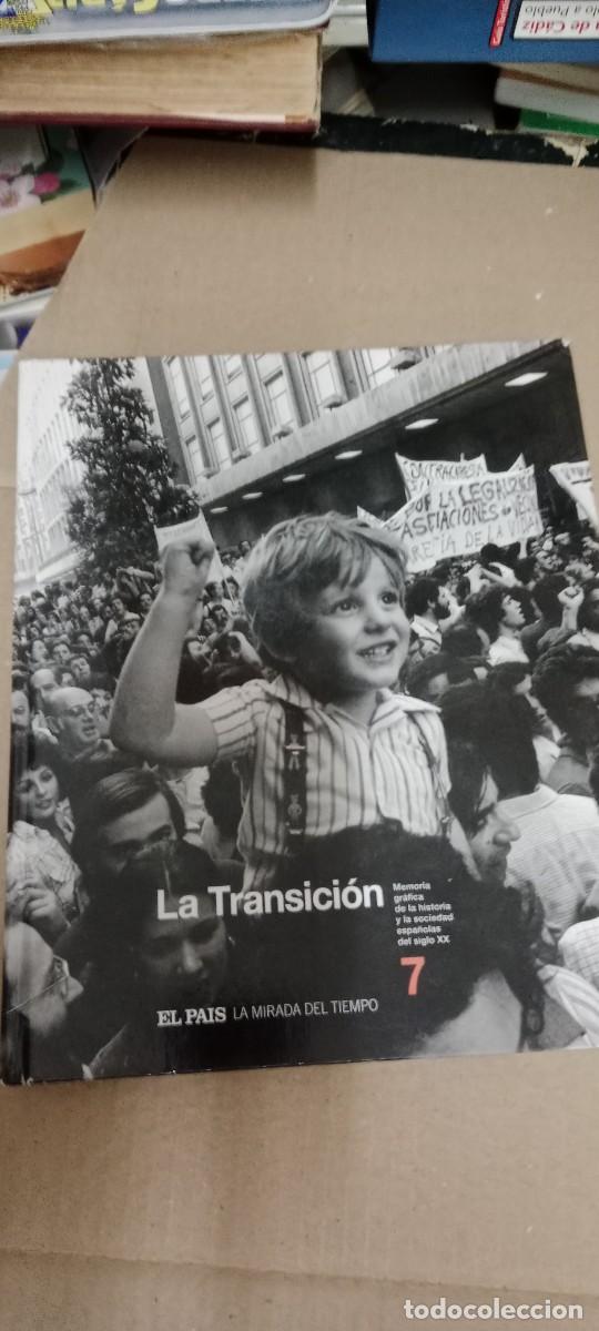 Libros de segunda mano: LA TRANSICION LA MIRADA DEL TIEMPO LIBRO CU-1A - Foto 1