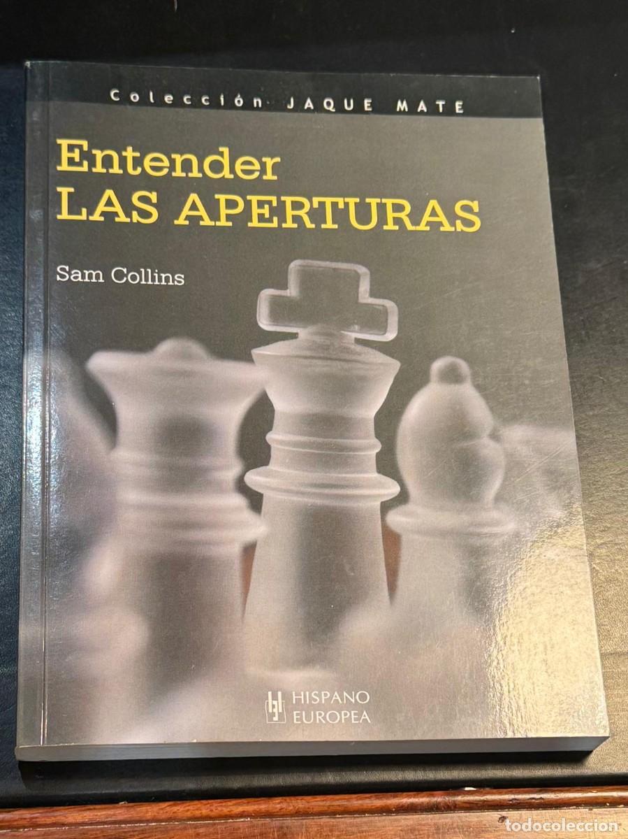 Libros de segunda mano: El Ajedrez Entender las Aperturas - Sam Collins - Foto 1