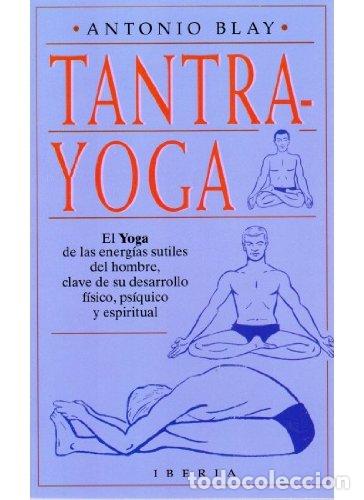 Libros de segunda mano: 487. TANTRA YOGA (VARIOS-AUTOAYUDA)
