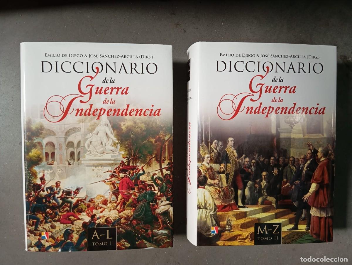 Libros de segunda mano: Diccionario de la Guerra de la Independencia / Emilio de Diego y Jos&eacute; S&aacute;nchez-Arcilla / Actas, 2011