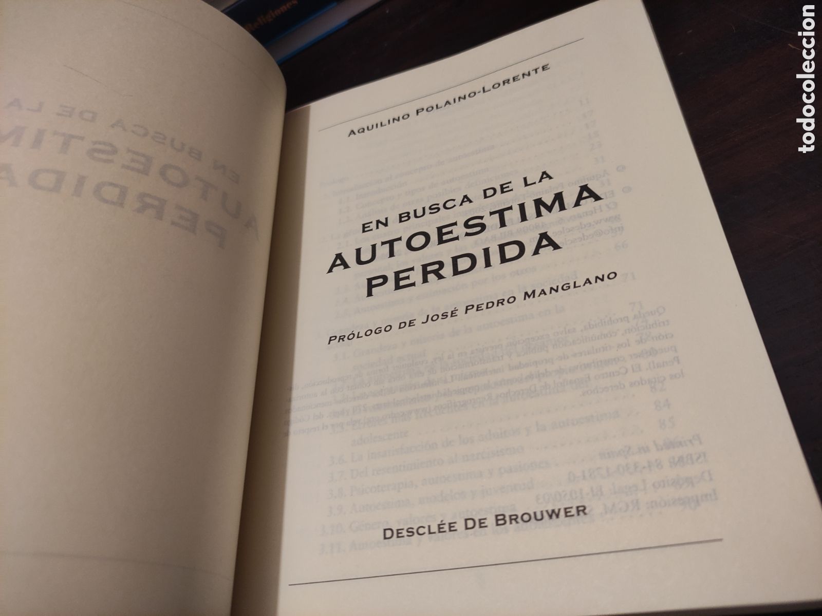 Libros de segunda mano: EN BUSCA DE LA AUTOESTIMA PERDIDA - AQUILINO POLAINO - LORENTE - Foto 6