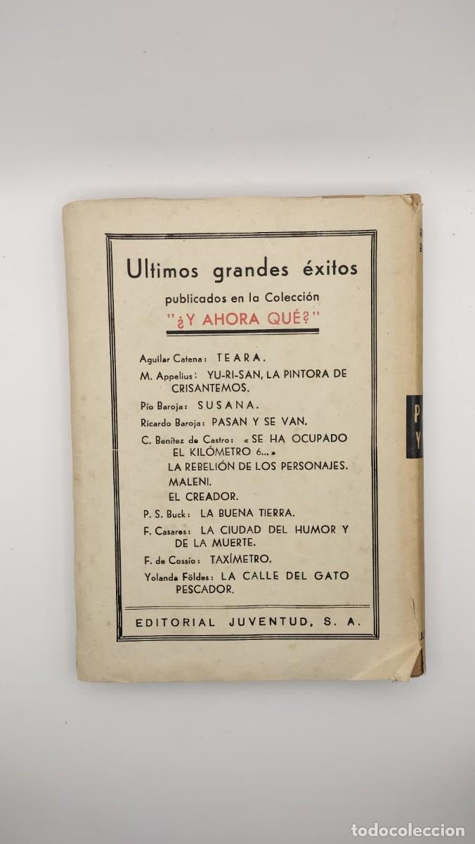 Libros de segunda mano: Pasan y se van. Ricardo Baroja. Premio Cervantes. 1941 - Foto 2