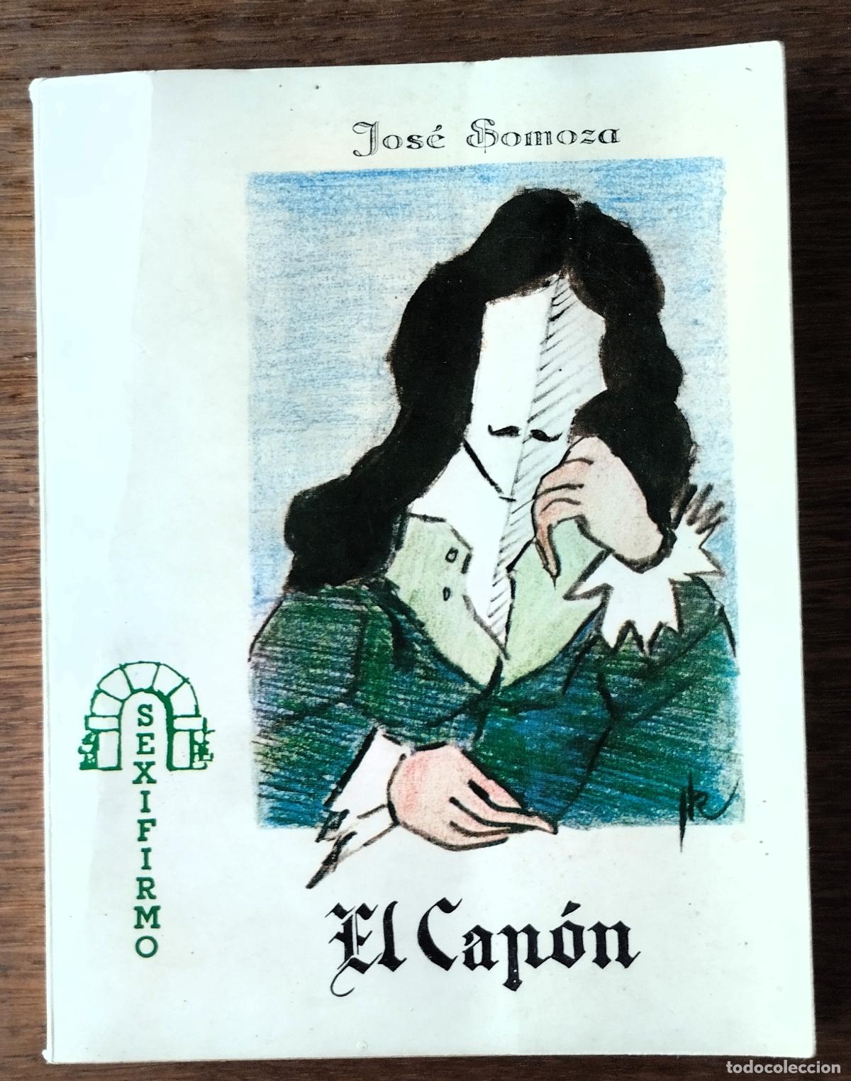 Libros de segunda mano: Jos&eacute; Somoza, El cap&oacute;n, 1977, &Aacute;vila