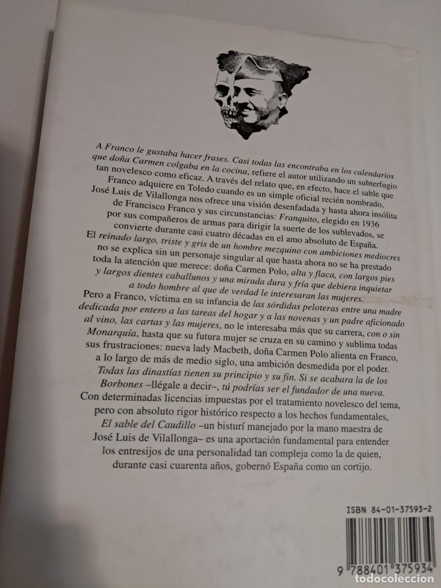 Libros de segunda mano: Llibre: EL SABLE DEL CAUDILLO Jos&eacute; Luis de Vilallonga - Foto 4