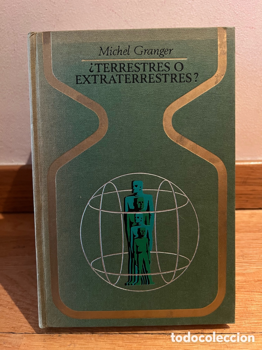 Libros de segunda mano: Michel Granger &iquest;TERRESTRES O EXTRATERRESTRES?
