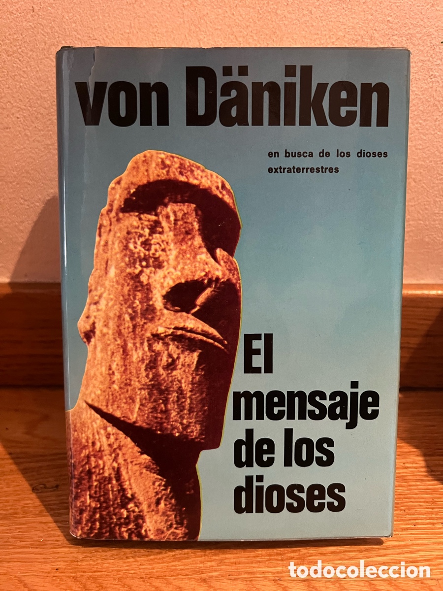 Libros de segunda mano: von D&auml;niken en busca de los dioses extraterrestres El mensaje de los dioses