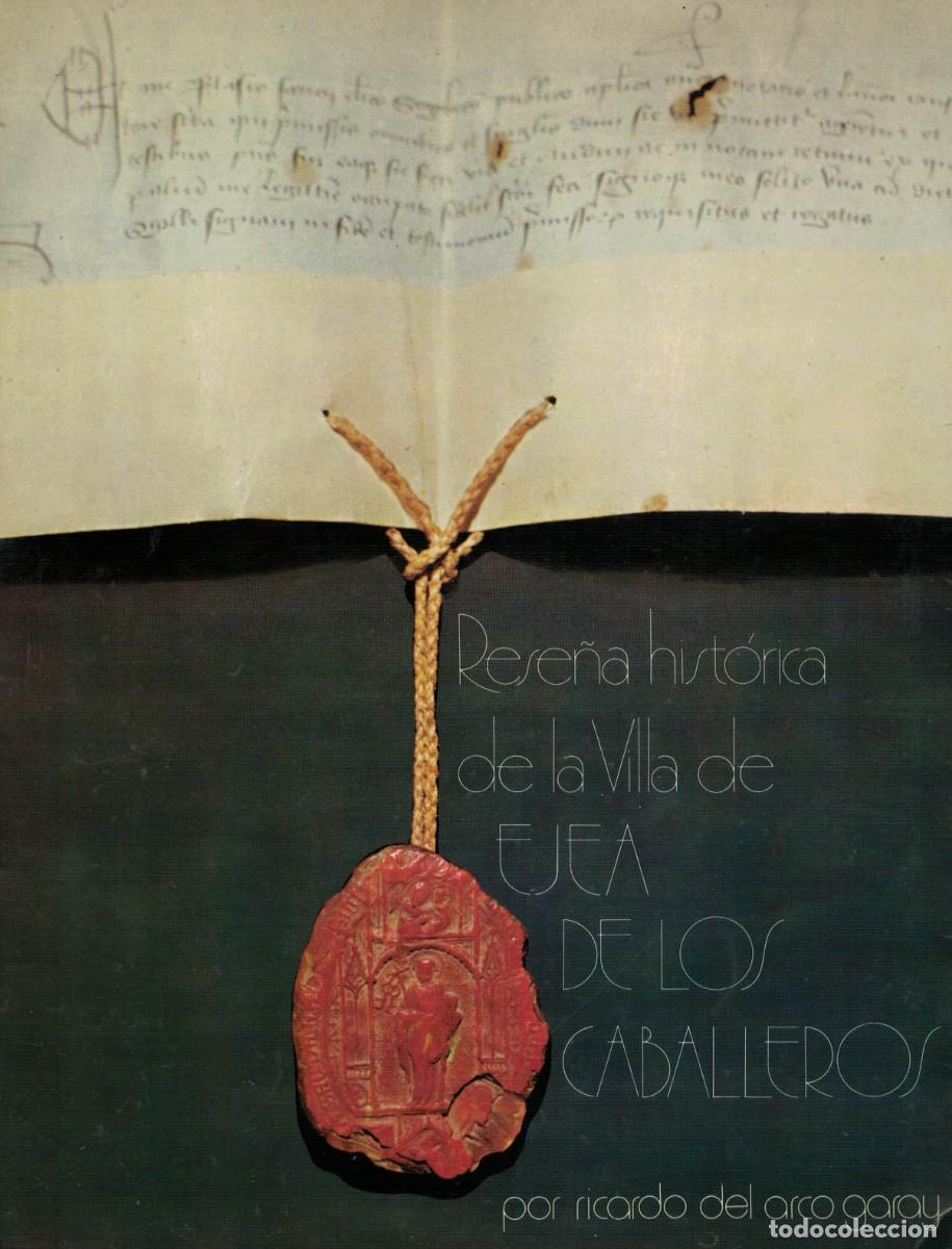 Libros de segunda mano: Ricardo del Arco Garay, Rese&ntilde;a hist&oacute;rica de la Villa de Ejea de los Caballeros