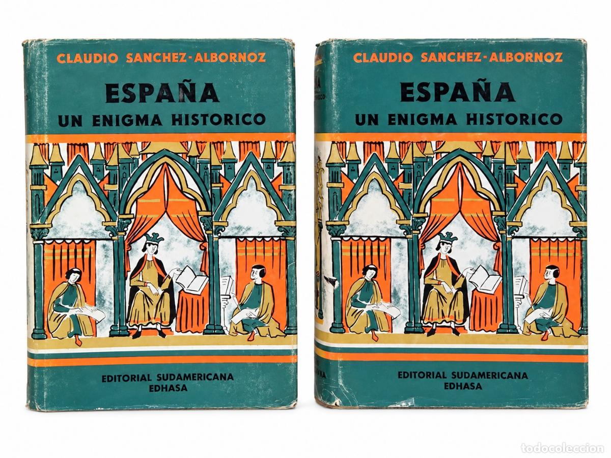 Libros de segunda mano: CLAUDIO S&Aacute;NCHEZ-ALBORNOZ &ndash; ESPA&Ntilde;A. UN ENIGMA HIST&Oacute;RICO &ndash; EDITORIAL SUDAMERICANA / EDHASA &ndash; LM