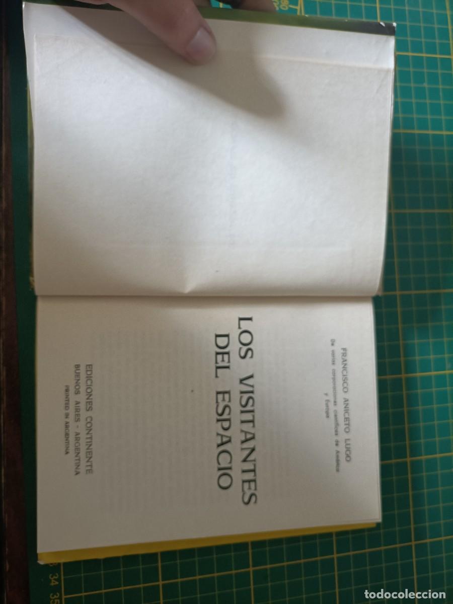 Libros de segunda mano: LOS VISITANTES DEL ESPACIO. FRANCISCO ANICETO LUGO. EDICIONES CONTINENTE - Foto 5