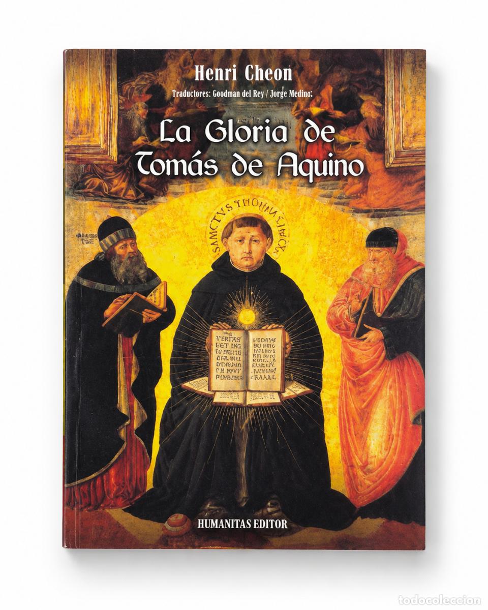Libros de segunda mano: La gloria de Tom&aacute;s de Aquino - Henri Gh&eacute;on - Humanitas Editor