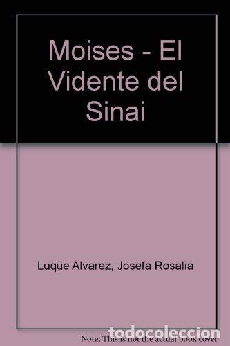 Libros de segunda mano: Moises - El Vidente del Sinai
