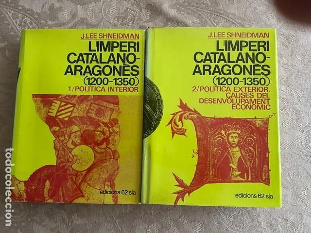 Gebrauchte B&uuml;cher: L'Imperi Catalano-Aragon&egrave;s (1200-1350). 2 vols. J. Lee Shneidman.
