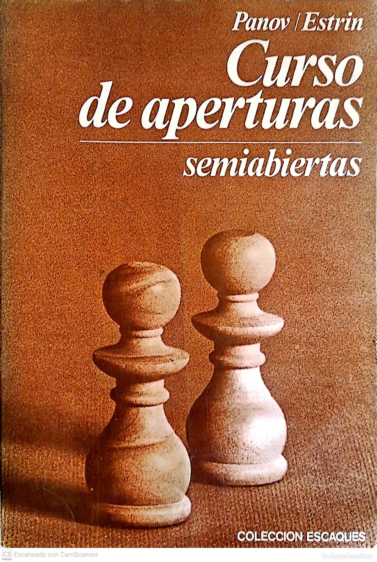 Libros de segunda mano: Curso de aperturas semiabiertas de Panov/Estrin. Colecci&oacute;n Escaques. Editado en el a&ntilde;o 1980, con 169