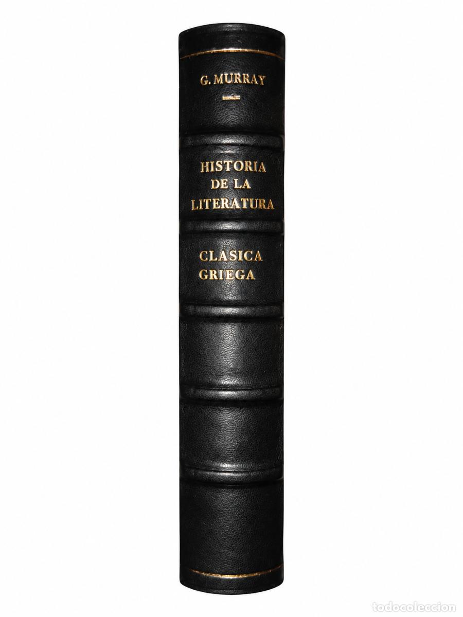 Second hand books: Historia de la literatura cl&aacute;sica griega - Gilbert Murray - Editorial Albatros - LM