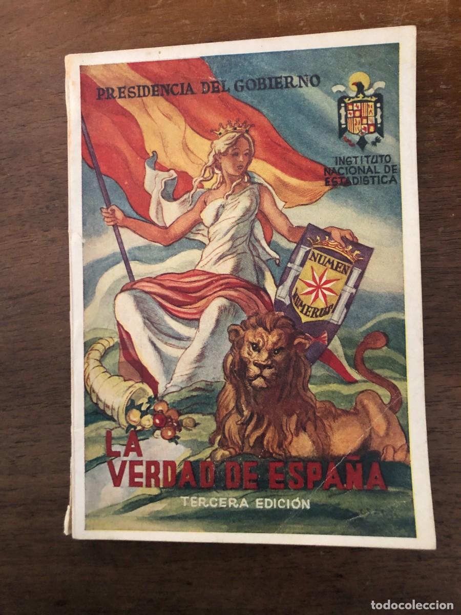 Livros em segunda m&atilde;o: LA VERDAD DE ESPA&Ntilde;A, PRESIDENCIA DEL GOBIERNO, 1951