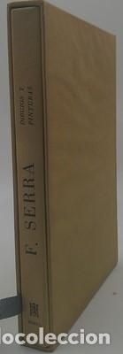 Libros de segunda mano: F. Serra(pinturas y dibujos). Con dibujo original, dedicatoria aut&oacute;grafa y numerado en papel de hilo