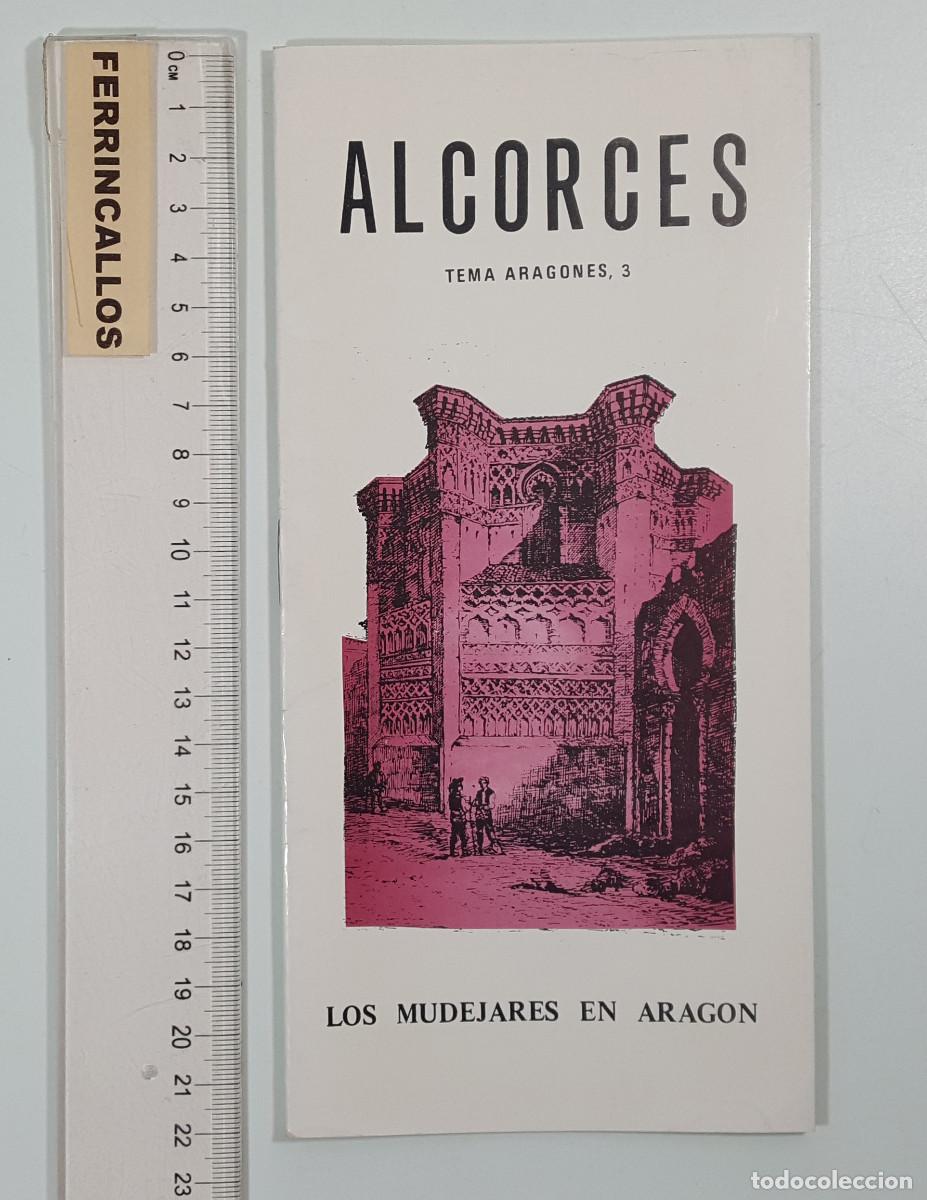 Libros de segunda mano: ALCORCES TEMAS ARAGONESES 3, LOS MUD&Eacute;JARES DE ARAG&Oacute;N, M&ordf; LUISA LEDESMA, ANUBAR