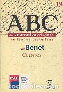 Livres d'occasion: Cuentos - Juan Benet - Espasa-calpe - Narrativa del Siglo XX en Lengua Castellana, N&ordm; 19