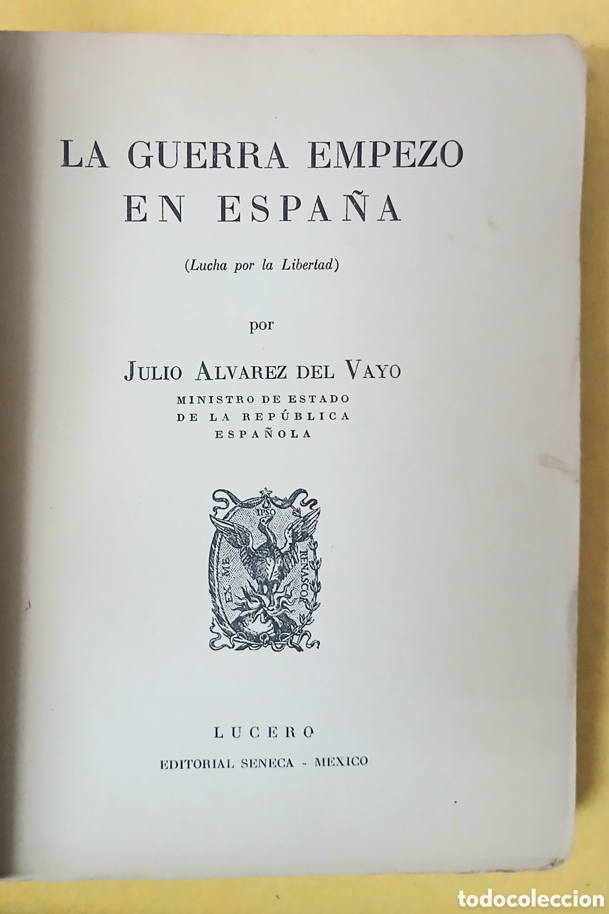 Libros de segunda mano: La guerra empez&oacute; en Espa&ntilde;a - Foto 3
