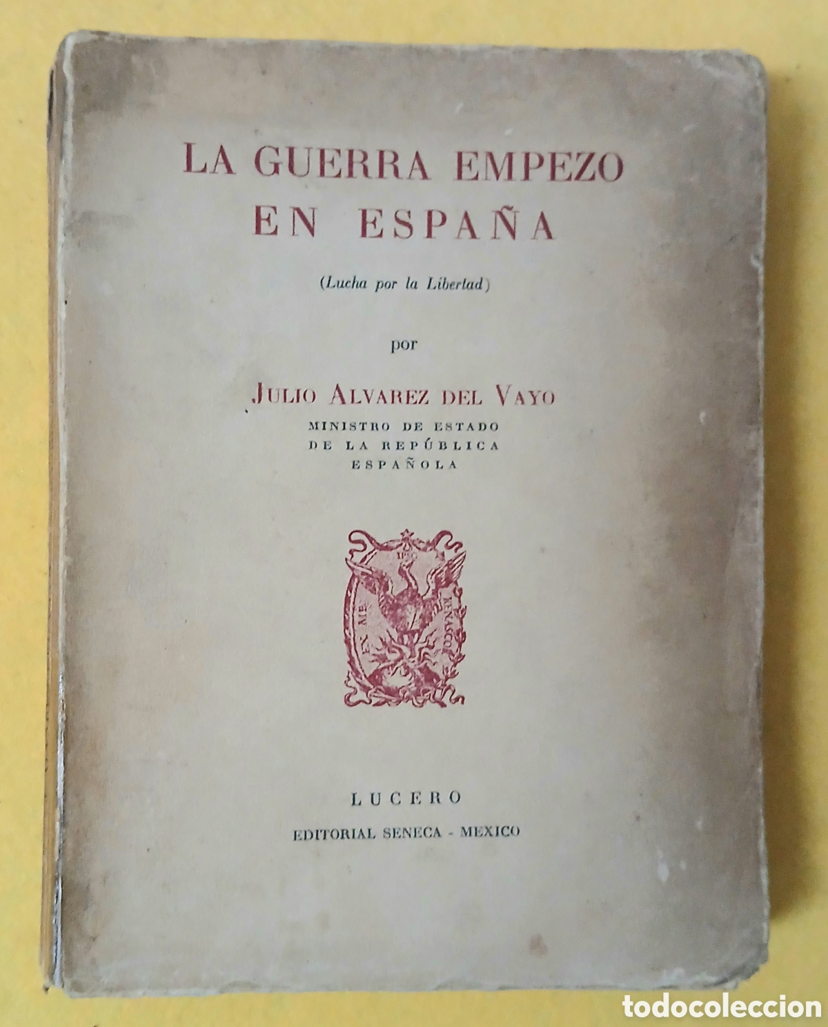 Libros de segunda mano: La guerra empez&oacute; en Espa&ntilde;a - Foto 1