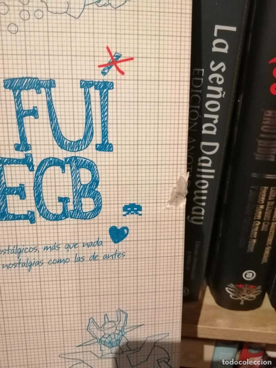 Libros de segunda mano: Yo fu&iacute; a EGB. (3&ordf; edici&oacute;n) - Foto 4