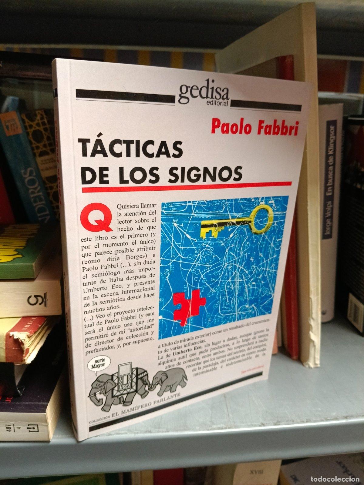 Libros de segunda mano: T&aacute;cticas de los signos | Paolo Fabri | Gedisa | 1995 - Foto 1