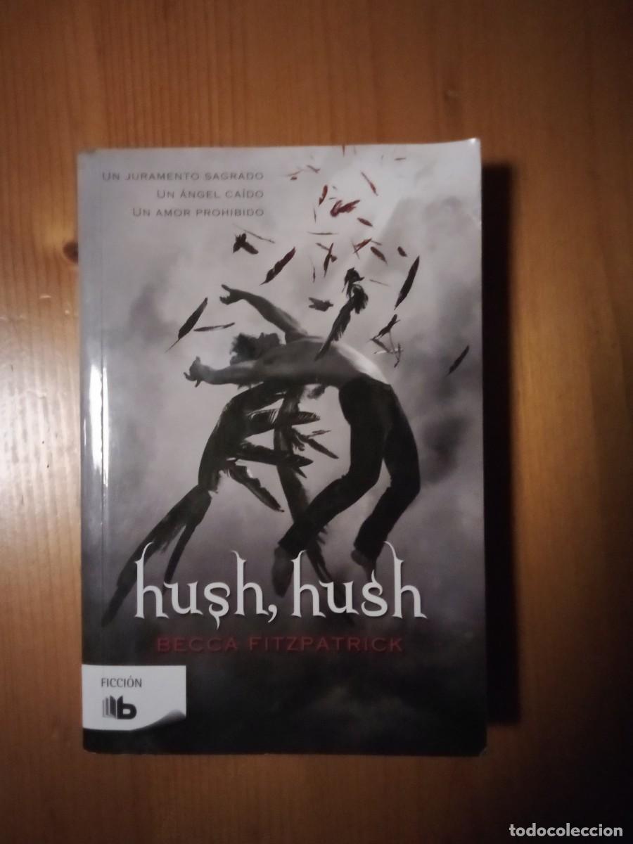Libros de segunda mano: HUSH HUSH, BECCA FITZPATRICK