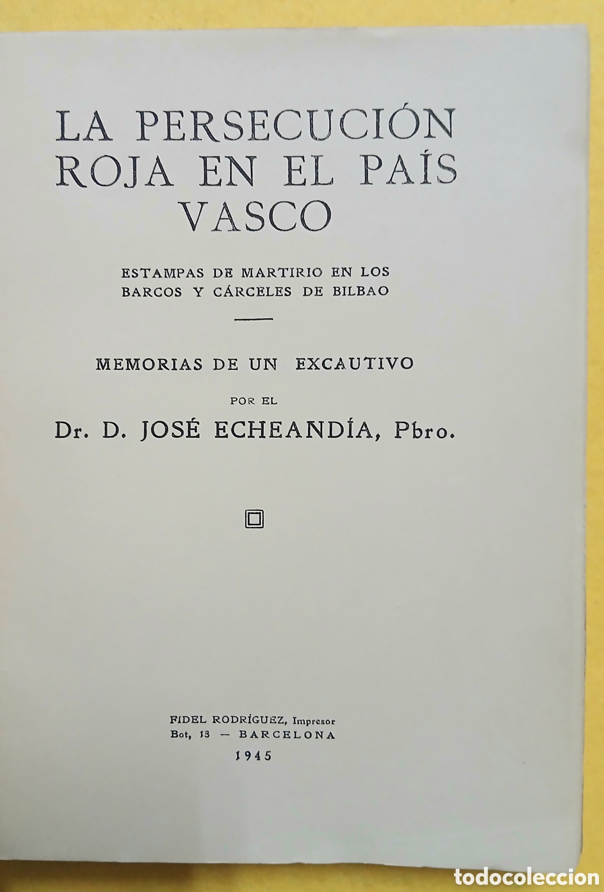 Libros de segunda mano: La persecuci&oacute;n roja en el Pa&iacute;s Vasco - Foto 3