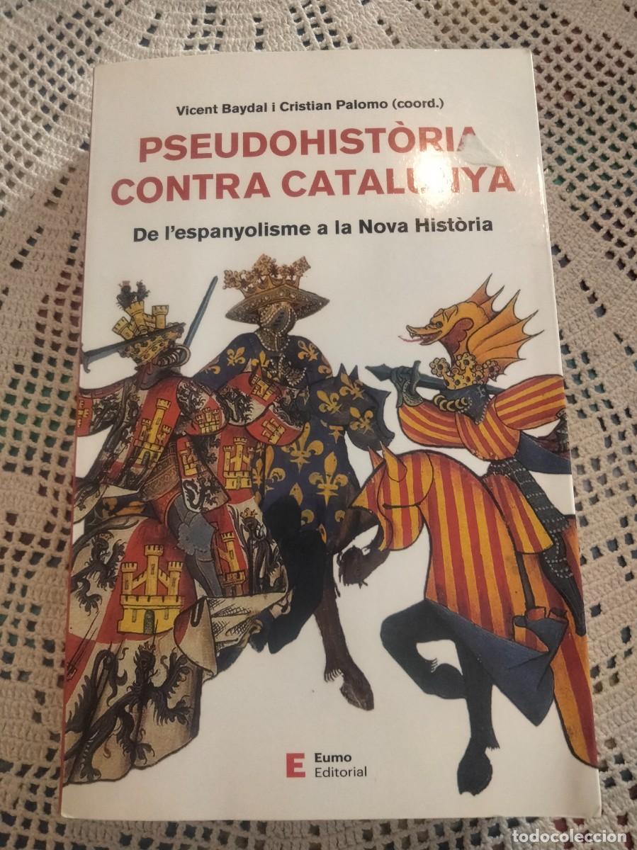 Libros de segunda mano: pseudohistoria contra catalunya - Foto 1