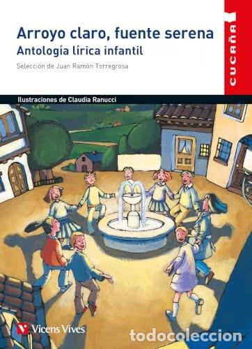 Gebrauchte B&uuml;cher: Arroyo Claro Fuente Serena: Cuca&ntilde;a - Garcia Lorca, Gomez de la Serna, Torregrosa T - Colecci&oacute;n, N&ordm; 7