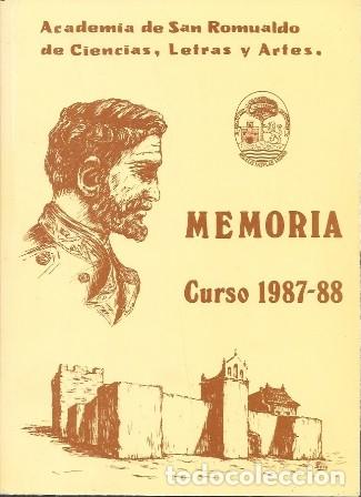 Libros de segunda mano: MEMORIA CURSO 1987-88 ACADEMIA SAN ROMUALDO DE CIENCIAS, LETRAS Y ARTES - A-CA-4602